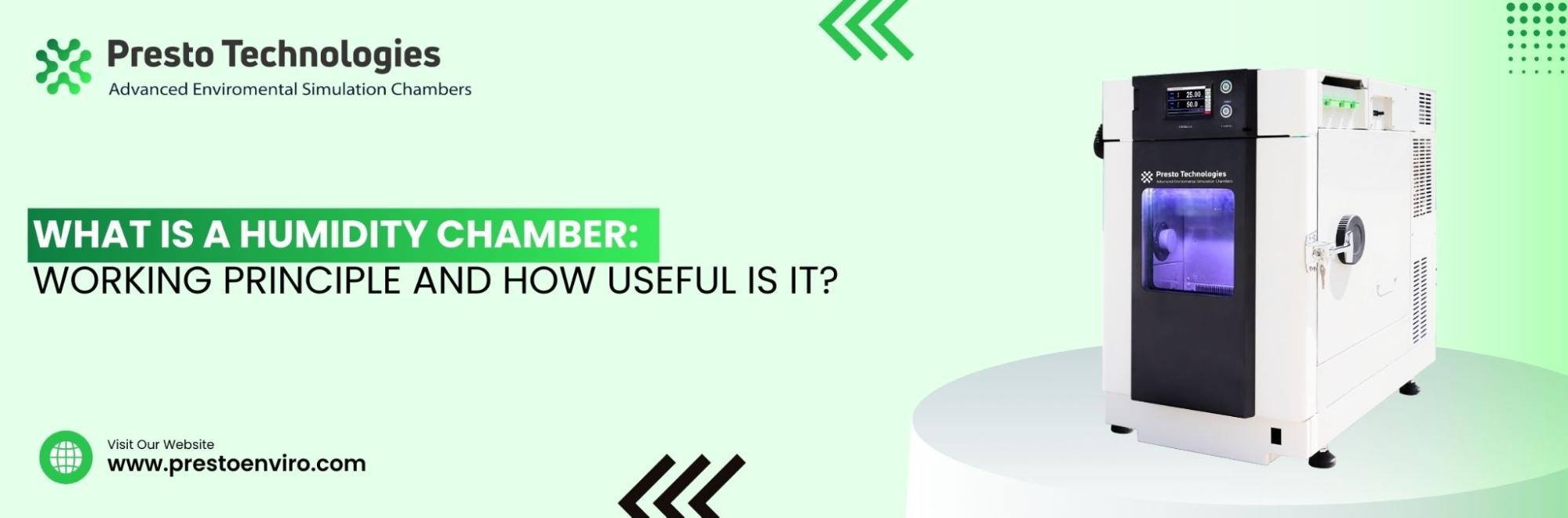 Humidity chamber: working principle and how useful is it